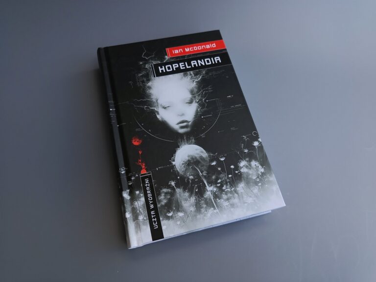 Ian McDonald – Hopelandia (2024, Wydawnictwo MAG)